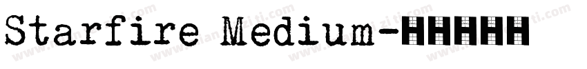 Starfire Medium字体转换